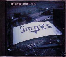 Drivin N Cryin : Smoke (Single)